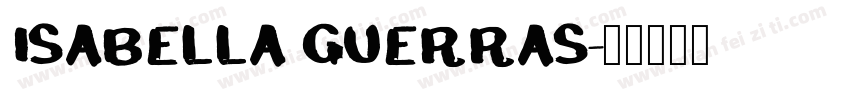 ISABELLA GUERRAS字体转换